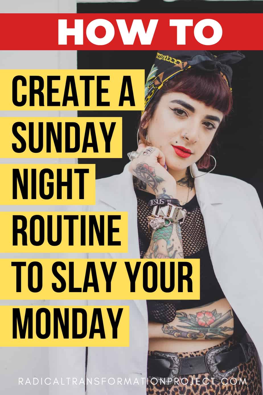 How To Create A Sunday Night Routine To Slay Your Monday