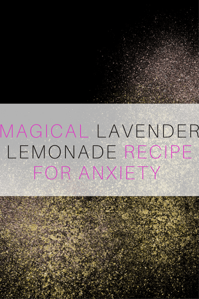 Lavender Lemonade for Anxiety Radical Transformation Project