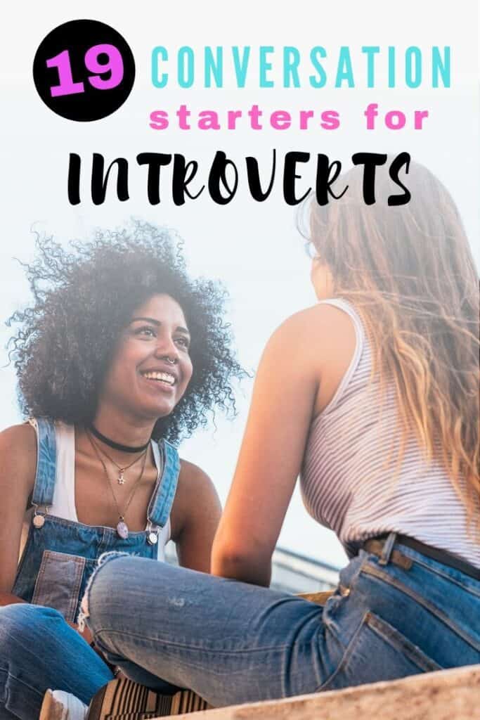 Converstation Starters For Introverts Radical Transformation Project