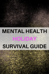 mental health holiday survival guide