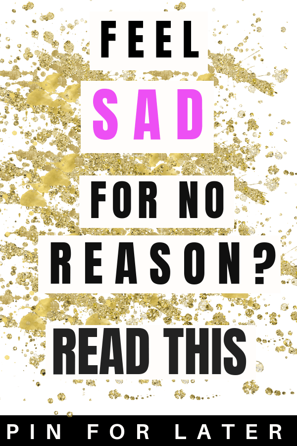Feeling sad for no reason? How to cope with depression and tips for depression
