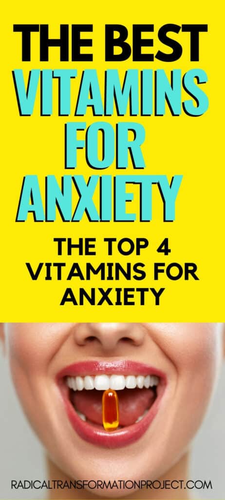 the best vitamins for anxiety - Radical Transformation Project