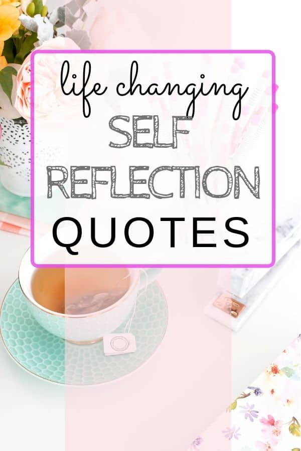 SELF REFLECTION QUOTES