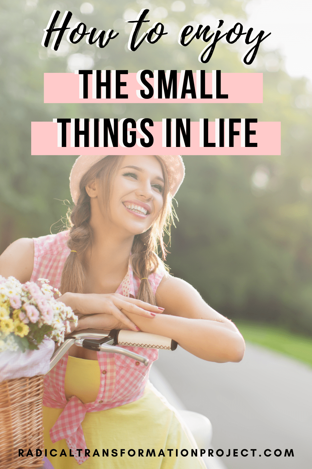 Enjoying The Small Things in Life