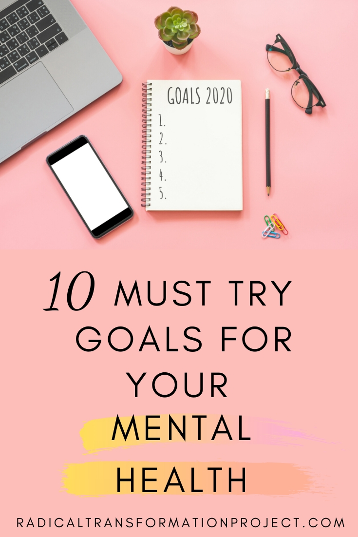 must try goals for mental health