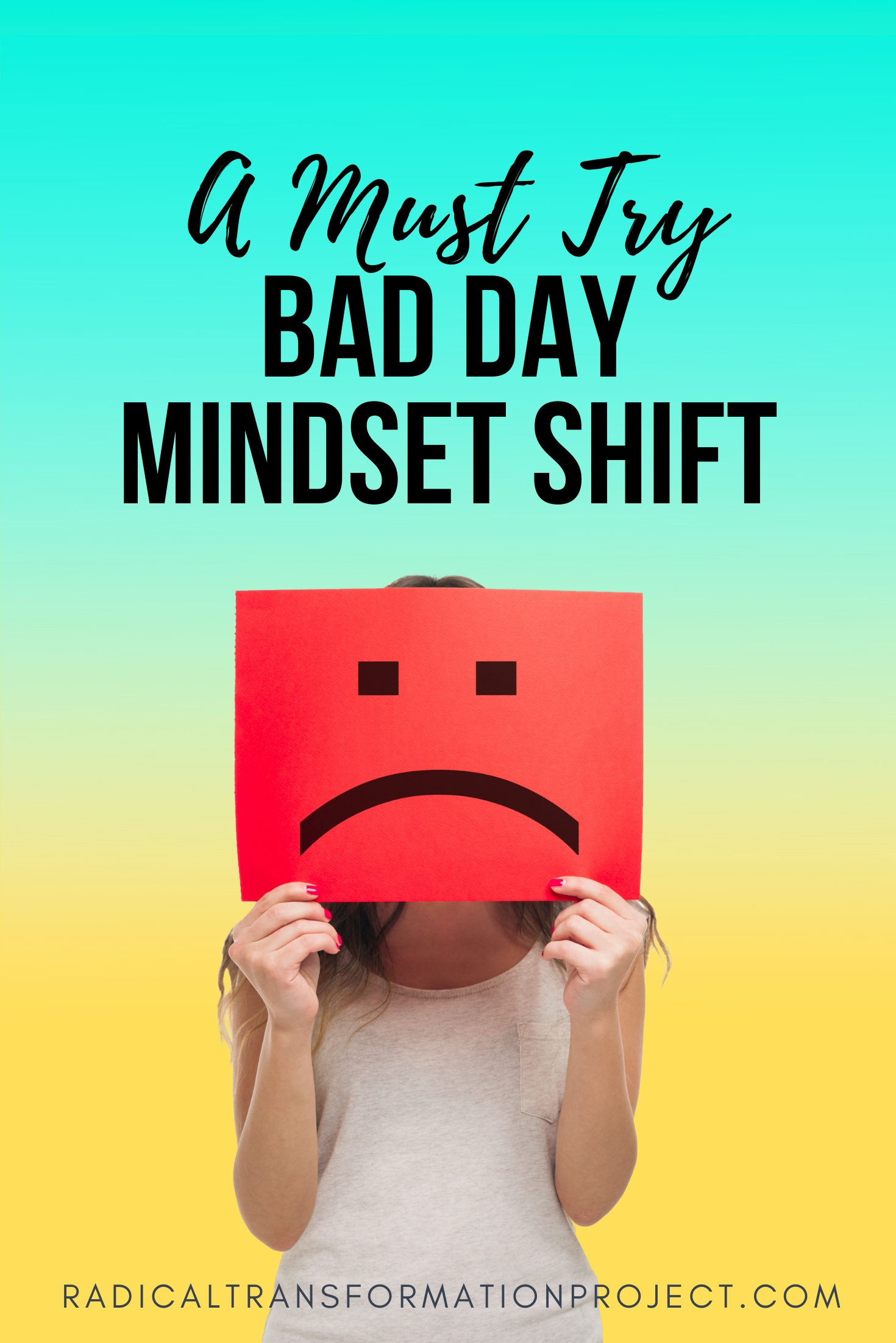 bad day mindset shift