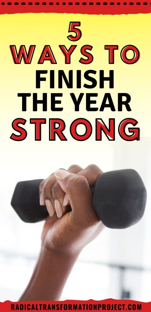 Finish the Year Strong