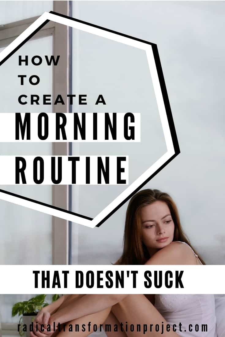 create a morning routine