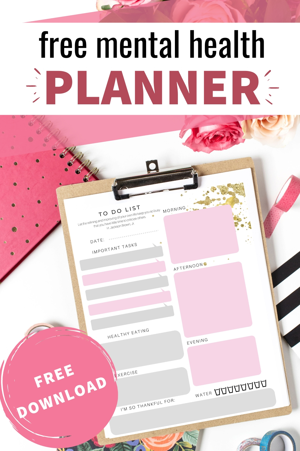 Mental Health Planner Radical Transformation Project