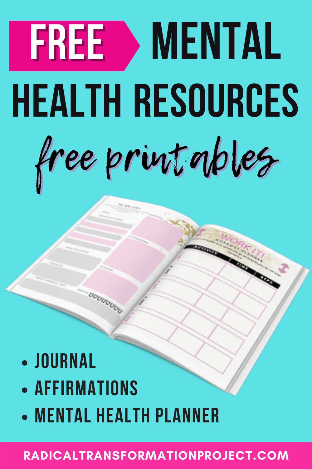 Mental Health Planner (Free Printables) - Radical Transformation Project